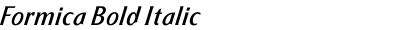Formica Bold Italic